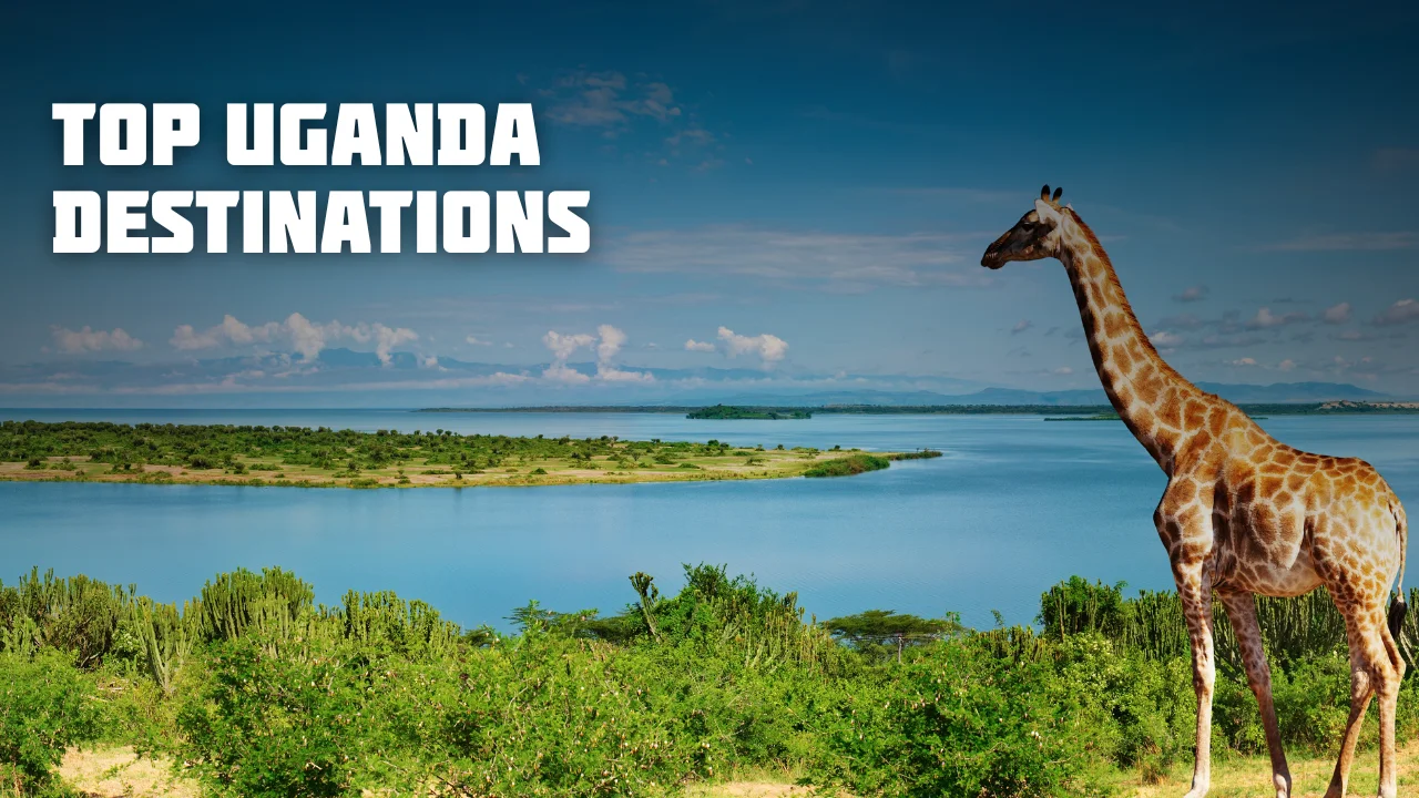 Top Uganda Destinations
